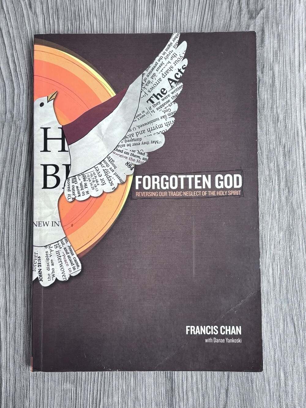 Forgotten God by Francis Chan Paperback Book